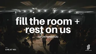 Fill the Room + Rest On Us (Spontaneous) | fill the room | Monterey Music (feat. El Zighita)
