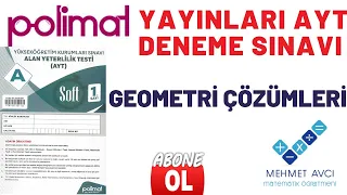 POLİMAT YAYINLARI AYT DENEMESİ SOFT SERİSİ GEOMETRİ ÇÖZÜMLERİ