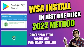 Windows 11 WSA Install With Play Store and Magisk App In just one click - 2022 Method