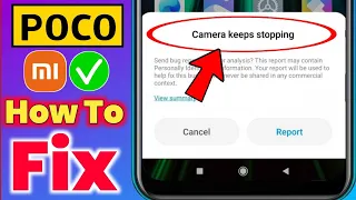 How To Fix Camera Keeps Stopping Problem In Mi, Redmi, Xiaomi, Poco