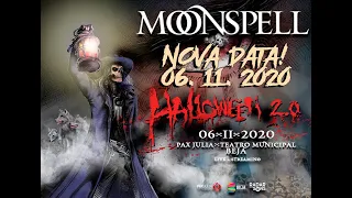 MOONSPELL - HALLOWEEN 2.O - Pax Julia 2020 -  FULL SHOW