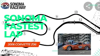 Fastest lap at Sonoma C6 Z06