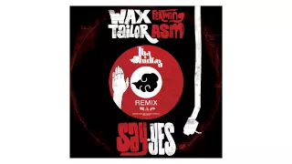 Wax Tailor - Say Yes feat. ASM (Tha Trickaz Remix)