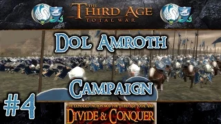 Third Age Total War: Divide and Conquer v1.2 - Dol Amroth Campaign [#4]