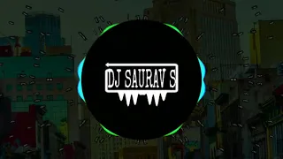 Nazrein Mili Dil Dhadka Remix  DJ SAURAV S