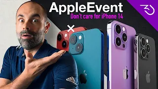 Apple September event is over - Does Apple care for the iPhone 14? And should you?