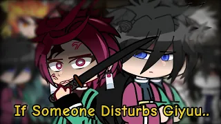 Hashiras react to If Someone Disturbs Giyuu || GCRV || Demon Slayer ||