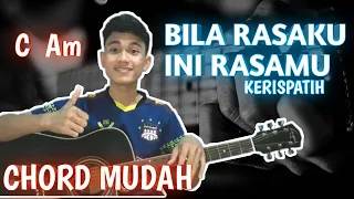 CHORD MUDAH LAGU (BILA RASAKU INI RASAMU - KERISPATIH) by Aditia Zebua (Tutorial Gitar) untuk Pemula