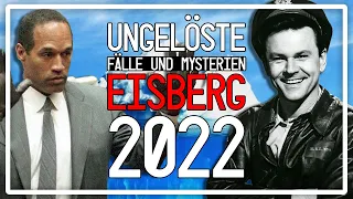 Der NEUE ungelöste Fälle & Mysterien EISBERG 2022! | Teil 1/3 | Dokumentation 2022