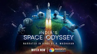 Unraveling the story of India's Space Program | India's Space Odyssey | discovery+