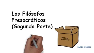 Los Filósofos Presocráticos (Segunda parte)