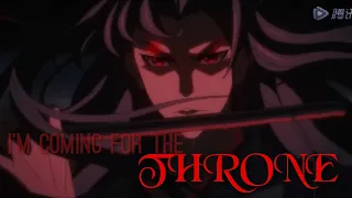 Wei Wuxian AMV- I'm Coming for the Throne