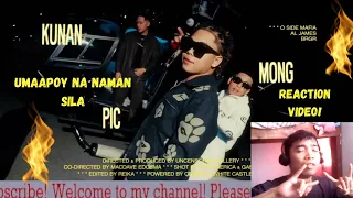 Umaapoy na sila! |O SIDE MAFIA, BRGR - KUNAN MONG PIC FT. AL JAMES  |Reaction Video