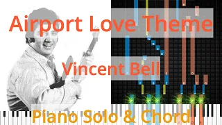 🎹Airport Love Theme, Solo & Chord, Vincent Bell, Synthesia Piano