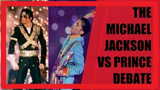 The Michael Jackson vs Prince Debate | Music Discussion