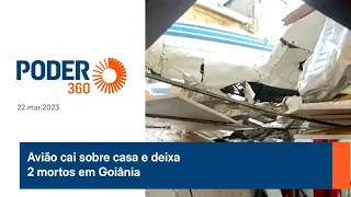 Avião cai sobre casa e deixa 2 mortos em Goiânia