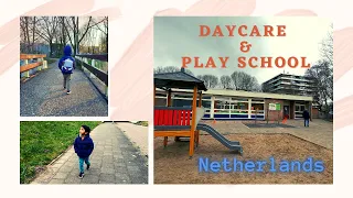 Play School & Day Care in The Netherlands