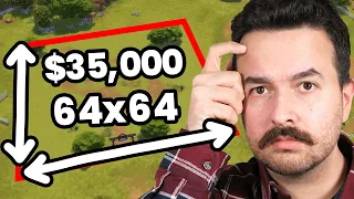I have $35,000 to build a huge ranch!