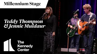 Teddy Thompson & Jennie Muldaur - Millennium Stage (October 6, 2023)