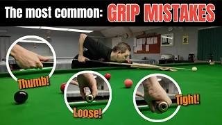 The Most Common: GRIP MISTAKES