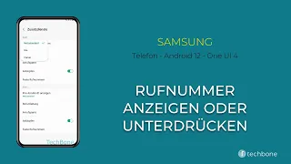 Rufnummer anzeigen/unterdrücken - Samsung [Android 12 - One UI 4]