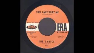 The Lyrics - They Can't Hurt Me - Garage 45