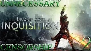 Unnecessary Censorship - Dragon Age Inquisition Part 2 (Censored Parody)