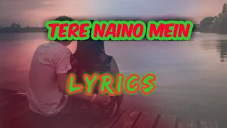 Tere naino mein || lyrically video || Tiktok viral song || Official Series