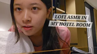 Doing ASMR in My Hotel Room (Lofi)