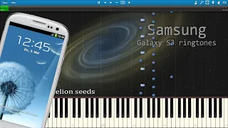 Samsung Galaxy S3 Ringtones in Synthesia - Piano Tutorial