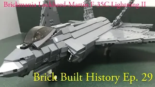 Brickmania Lockheed-Martin F-35C Lightning II Brick Built History Ep. 29