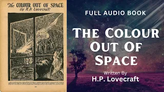 The Colour Out of Space by H. P. Lovecraft - FULL Audio Book | Library Corner Audiobooks