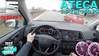 2020 Seat Ateca 1.5 TSI ACT 150 PS TOP SPEED AUTOBAHN DRIVE POV