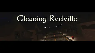 CLEANING REDVILLE | Gameplay (No Commentary)