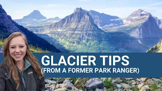 Glacier National Park Tips | 5 Things to Know Before You Go!