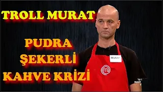 Troll Murat ve Pudra Şekerli Türk Kahvesi :) / 9. Bölüm Masterchef Türkiye [ HD ]