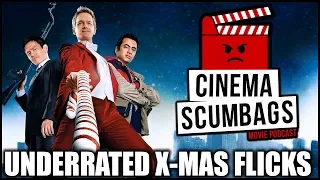 UNDERRATED CHRISTMAS MOVIES - Cinema Scumbags Podcast (#122)