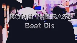 BOMB THE BASS - Beat Dis (REMAKE CARTOON) #Bombthebass #Anos80 #flashhouse #housemusic