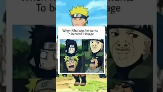 kiba want to become hokage 😂 #kiba#nature#narutomemes#kakashi#anime#animememes#trending#viral