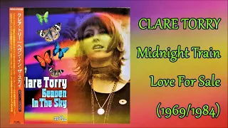 CLARE TORRY - Midnight Train, Love For Sale (1969/1984) Pop Disco