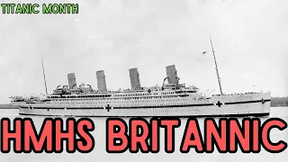 The Sinking of HMHS Britannic