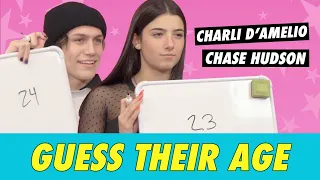 Charli D'Amelio vs. Chase Hudson - Guess Their Age