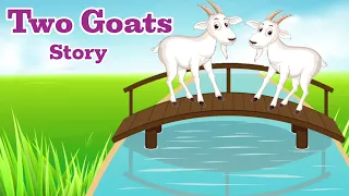 Two Goats Story | Two Silly Goats | Story in English | Short Story | Moral Story | Story for Kids