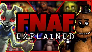 The Ultimate Guide To The FNAF Universe And Lore || FNAF Explained FULL SERIES || Elementia Studios