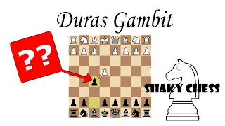 The Duras Gambit: Chess Openings