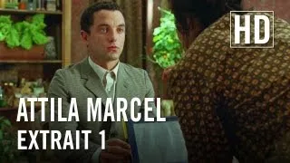 Attila Marcel - Extrait