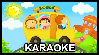 La chanson de l'école - karaoké