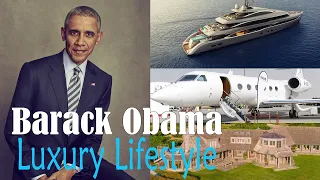 Barack Obama Luxury Lifestyle, Biography, Net Worth, Cars, mansions, Private Jet, Yacht
