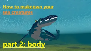 How to make own your SEA CREATURES part. 2 (Not a mosasaurus tutorial)