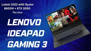 Best gaming laptop under 700 in USA / Ryzen 5 6600H + RTX 3050 / Lenovo Ideapad gaming 3 Review 2022